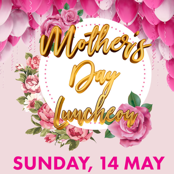 Mother’s Day at Silks